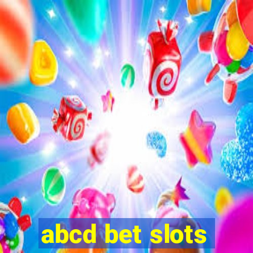 abcd bet slots